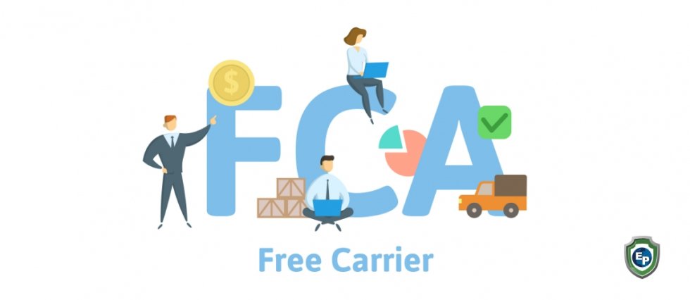 Incoterms: Free Carrier (FCA)