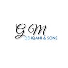 G.M.Dehqani & Sons