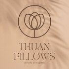 Thuan Pillows