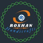 ROSHAN HANDICRAFTS